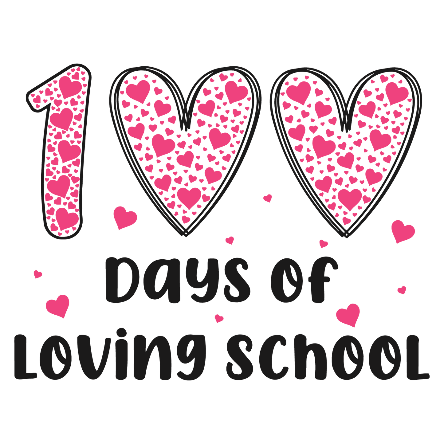 100 Days of Loving School Transfers