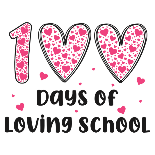 100 Days of Loving School Transfers