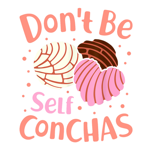 Don't Be Self Conchas Transfers