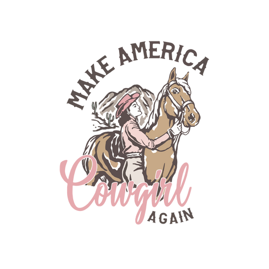 Make America Cowgirl Again Transfers